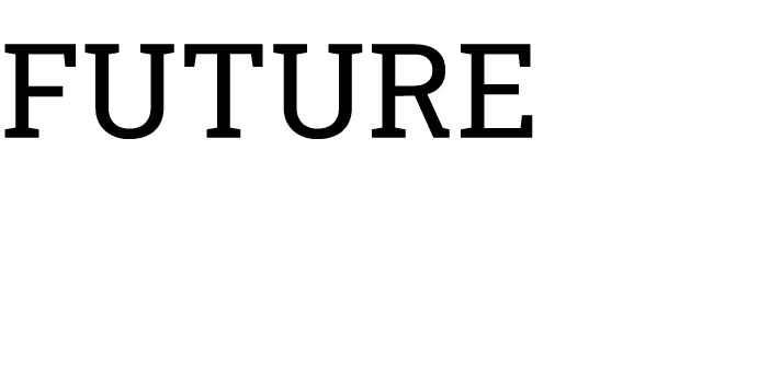 FUTURE