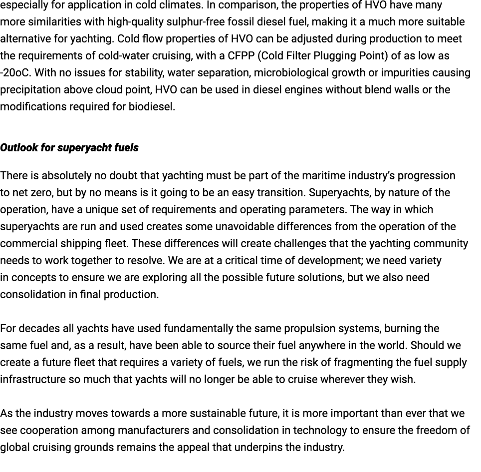 especially for application in cold climates. In comparison, the properties of HVO have many more similarities with hi...