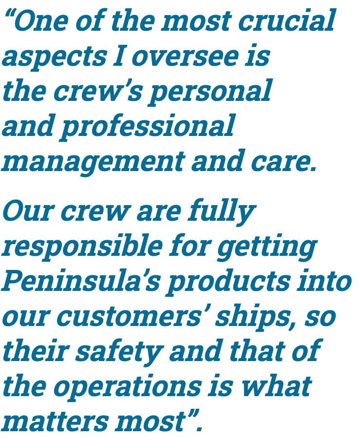 “One of the most crucial aspects I oversee is the crew’s personal and professional management and care. Our crew are ...